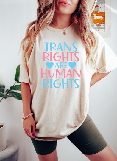 Trans Rights Are Human Rights Shirt, Activist Tee,LGBT Supportive Tee,Equality Gift,LGBTQ Pride Awareness Tshirt,Support LGBTQ Community Tee