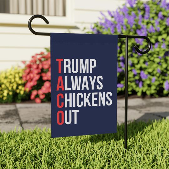 Taco Tariff Garden Flag, Anti-Trump Yard Flag, Democrat Flag, Liberal Gift