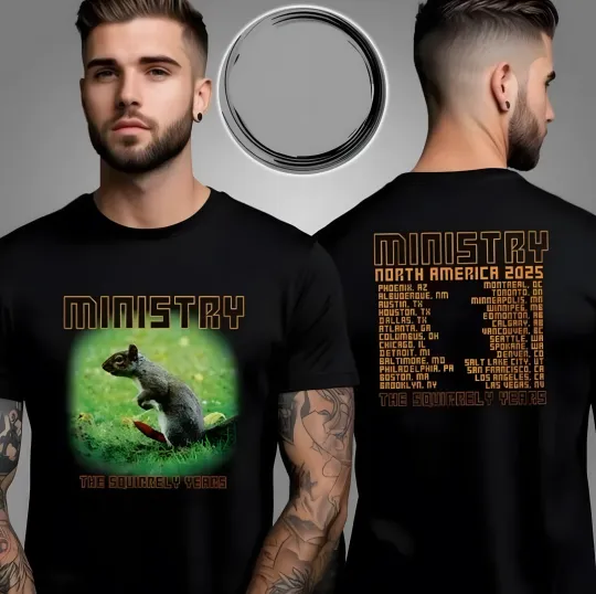 Ministry North America 2025 Tour Squirrely Years Unisex Double-Sided T-Shirt