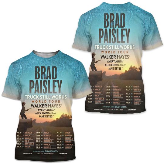 Brad Paisley Truck Still Works World Tour 2025 Schedule Dates List 3D Shirt