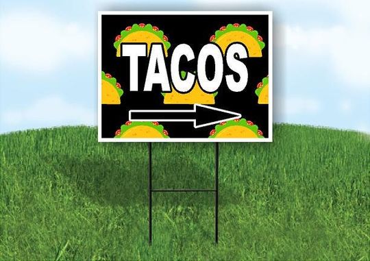 Taco With Taco Background Right Arrow Yard Sign