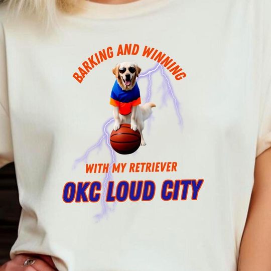OKC Thunder T-Shirt gift for Thunder OKC NBA Fan Gift Okc Thunder Shirt for Mom or Dad Thunder Golden Retriever Design gift for dog lovers