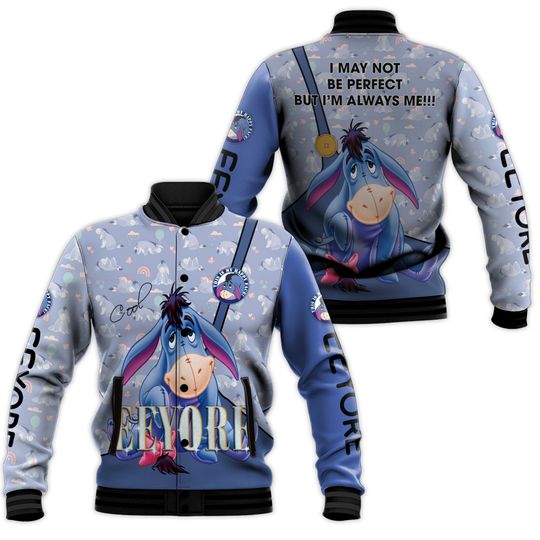 Eeyore Donkey I May Not Be Perfect But I'm Always Me Winnie The Pooh Jacket