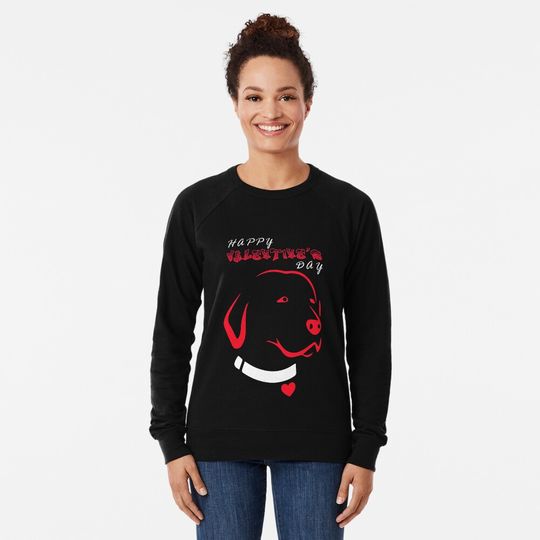 Happy Valentines Day gift for dog lovers boys girls women men Lightweight Sweatshirt