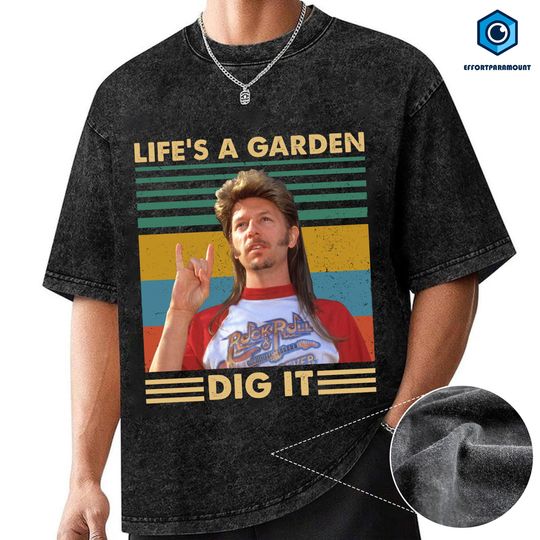 Vintage Mineral Washed Joe Dirt Life's A Garden Dig It Shirt, Joe Dirt Merica July 4th Shirt, Joe Dirt 4th of July Shirt, Independence Day