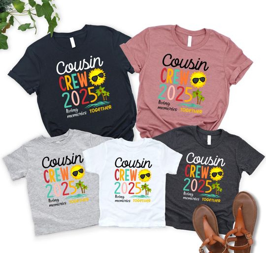 Cousin Crew 2025 Living Memories Together Shirts, Cousin Summer Trip Family Reunion Shirt, Cousin Crew Matching Shirts, Cousin Vacation Tee