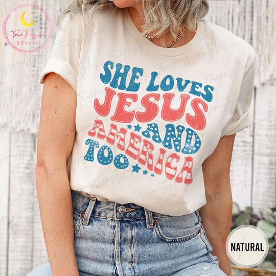Retro USA Shirt, Patriotic Christian TShirt, Independence Day Shirt, She Loves Jesus And America Too Shirt, 4th of July Shirt