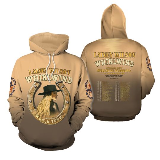 Lainey Wilson Whirlwind World Tour 2025 Best 3D hoodie