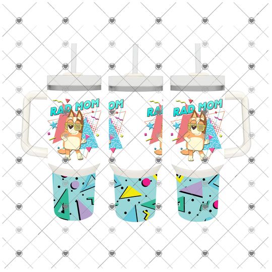 BlueyDad Rad Mom 40oz Tumbler