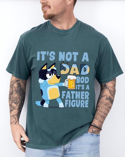 Blue Dog Dad Bod Shirt, Funny Son Daughter T-Shirt, Bandit Daddy TShirt, Fathers Day Gift For Dada, Girl Boy Tee Grandpa Comfort Colors