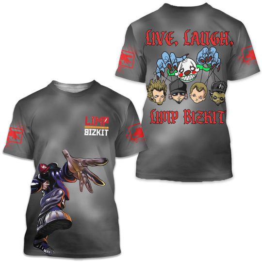 Limp Bizkit Live Laugh And Sing 3D T-Shirt