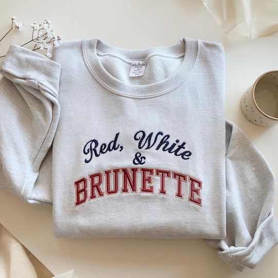 Embroidered Red White And Brunette Sweatshirt, Patriotic Fourth of July Hat, Americana Shirt, Red White And Blondy Cap for Independence day