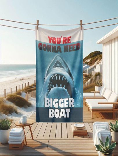 Jaws Beach Towel - You're gonna need a bigger boat
