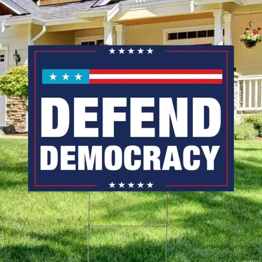 Defend Democracy Resist Hate Anti Trump Fight The Oligarchy Yard Sign