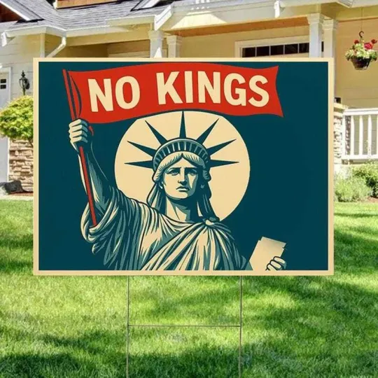 Retro Statue Of Liberty Holding No Kings Flag Anti Trump Resist Hate Yard Sign