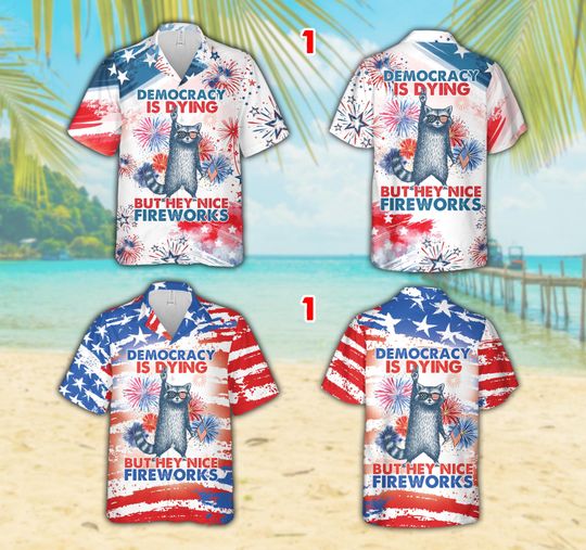 Democracy Is Dying Raccoon Hawaiian Shirt, Patriotic 4th Of July Aloha Shirt for Men and Women