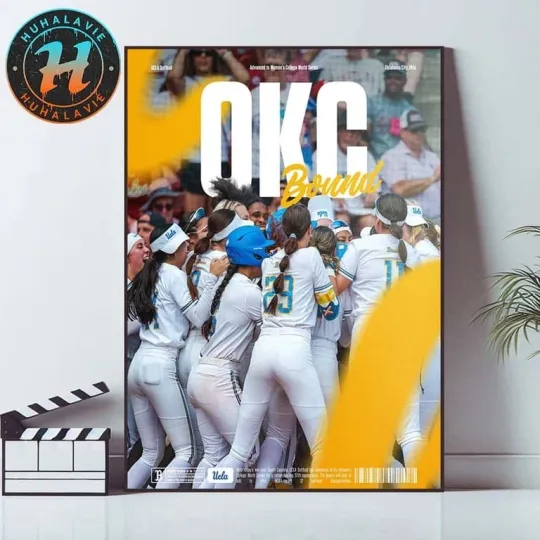 UCLA Bruins OKC Bound 2025 NCAA WCWS Softball Poster