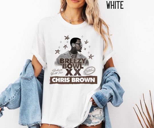 Chris Brown Breezy Bowl XX Tour , Chris Brown Album Shirt, Chris Brown Fan Gift, Chris Brown Merch Shirt, Cb Tour 2025 Shirt