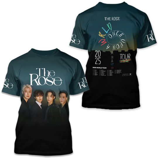 The Rose Band Once Upon A Wrld 2025 3D T-Shirt For Kpop Fans