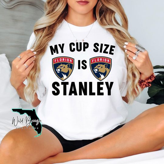 My Cup Size is Stanley T-Shirt, Hockey Shirts for Her, Florida Panthers Tee