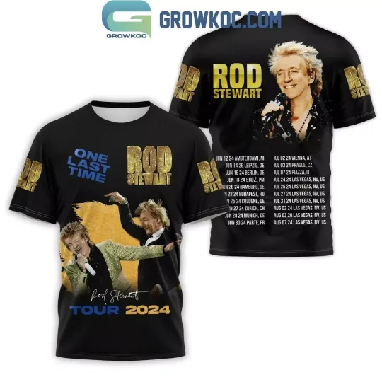 Rod Stewart One Last Time Tour 2024 Fan 3D T-Shirt Unisex All Sizes