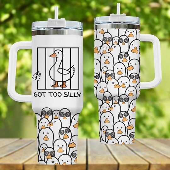 Silly Goose Tumbler 40oz, Got Too Silly Tumbler Cup, Animal Drinkware, Goose Stainless Tumbler, Farm Animal Tumbler, Silly Goose Cup
