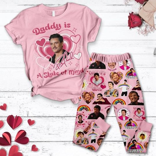 Daddy's Girl Pedro Pascal T-Shirt And Pants, 90s Retro Pedro Pascal Pajamas, Pedro Pascal Fan Gift, Pedro Pascal Tribute Celebrity Tee