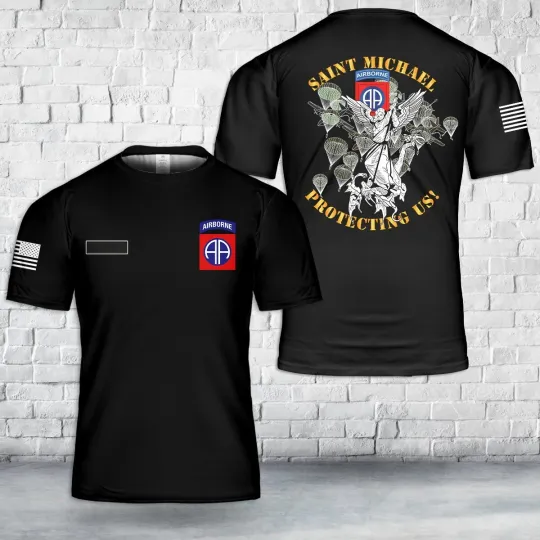 Custom Name US Army 82nd Airborne Div Saint Michael Protecting Us 3D shirt