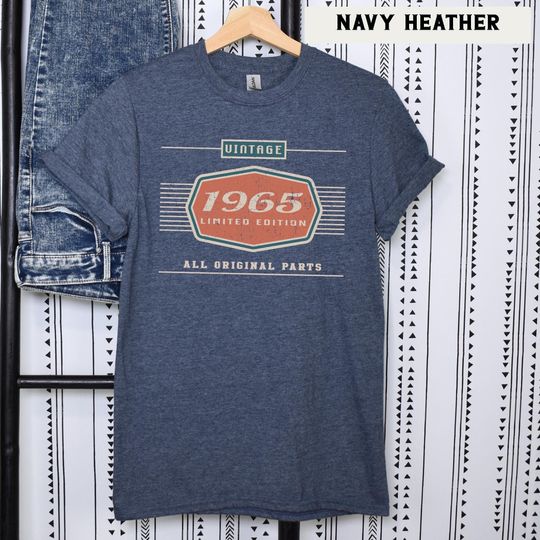 60th Birthday Gift, 60th Birthday Shirt, Born in 1965 Birthday Tee, Birthday Present for 60th, Dad Birthday, Grandpa Birthday TShirt