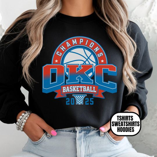 OKC Basketball Unisex Sweatshirts and T-Shirts for Men and Women, Game Day Outfit, Champions 2025
