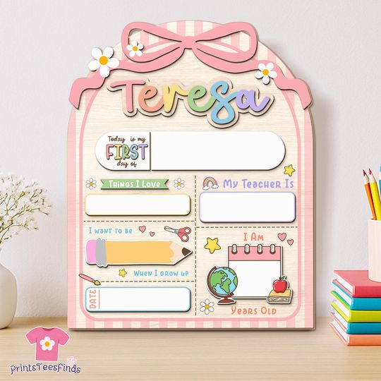 Personalized First And Last Day School Sign Reusable, Back to School Sign, Kindergarten 1st Day of School Sign, First Day School Board