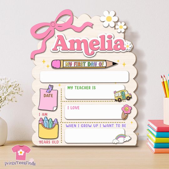 Personalized First Day School Sign, Back to School Sign, Kindergarten 1st Day of School Sign Reusable, Custom First Day School Sign