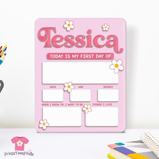 Customized First Day School Sign, Personalized Back to School Sign, Kindergarten 1st Day of School Sign, First Day School Acrylic Board
