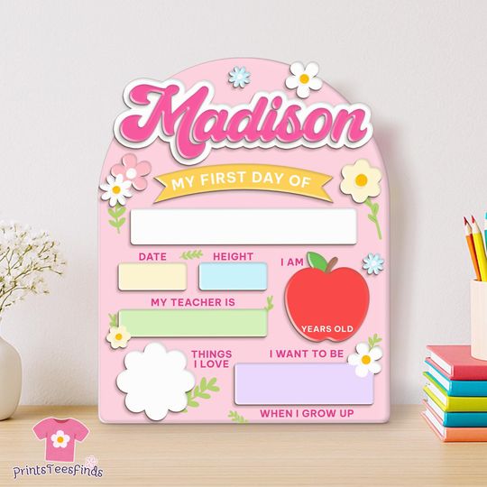 Custom First Day School Sign, Back to School Sign, Kindergarten 1st Day of School Sign Acrylic, First And Last Day School School Board