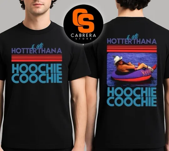 Alan Jackson Hotter Than A Hoochie Coochie T-Shirt