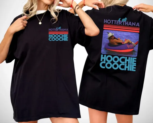 Hotter Than A Hoochie Coochie Alan Jackson T-Shirt Music Lover Gift