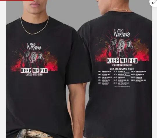 The Warning Band Keep Me Fed World Tour 2025 Usa Two Sides T-Shirt
