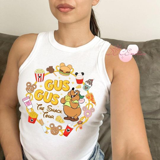 Disney Gus Gus Crop Tank, I'm Here for the Snacks Disney Girl Trip, Cinde Gus Gus Lookin' Like a Snack The Snack Tour