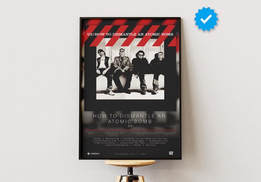 U2 Poster | How To Dismantle An Atomic Bomb Poster | Album Poster Prints | Wall Decor Posters | Album Cover | Rock Music Poster