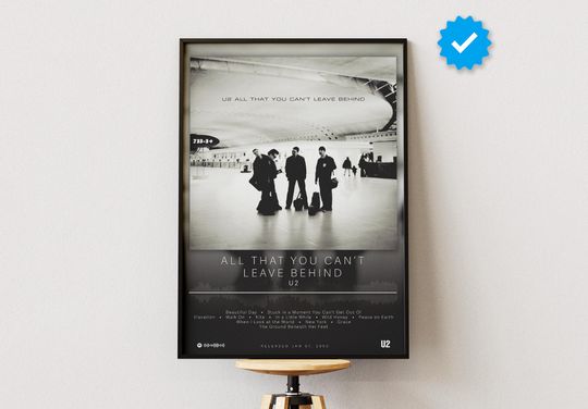 U2 Poster | All That You Can't Leave Behind Poster | Album Poster Prints | Wall Decor Posters | Album Cover | Rock Music Poster