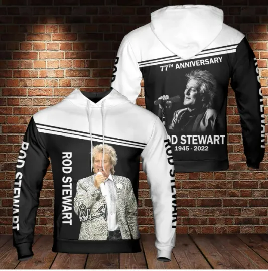 Rod Stewart 3D Hoodie Hoodie 3d -father day gift, printed all gift
