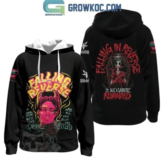 Falling In Reverse Im Not A Vampire Revamped Hoodie 3d - all printed