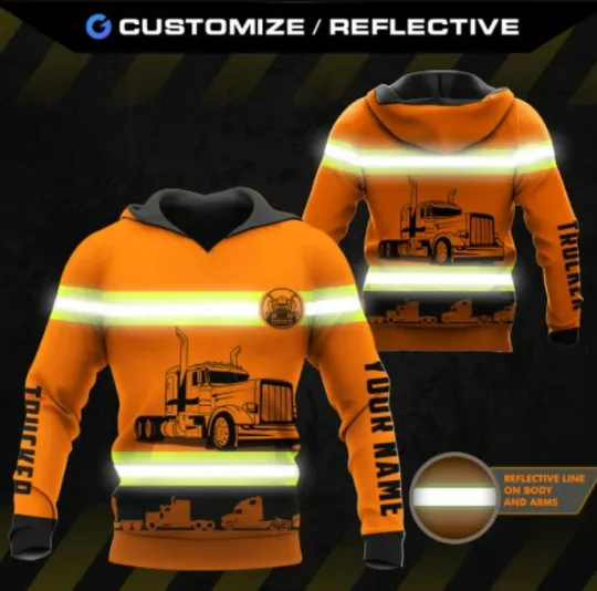 Trucker Love Their Job Real Reflective Customized Hoodie 3d, trending clothing