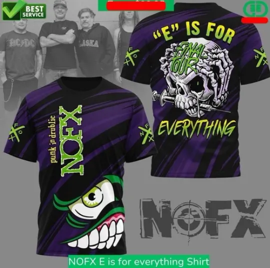 NOFX E is for everything Shirt HOT best best 3D Tshirt new