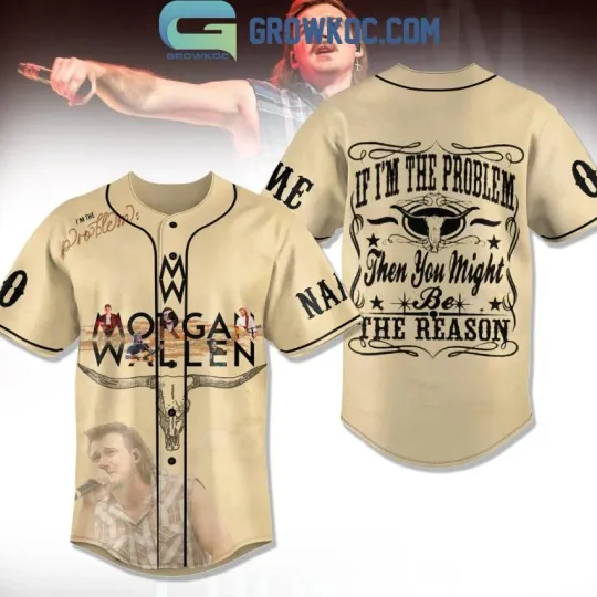 Wallen Western If I Am The Problem Baseball Jersey