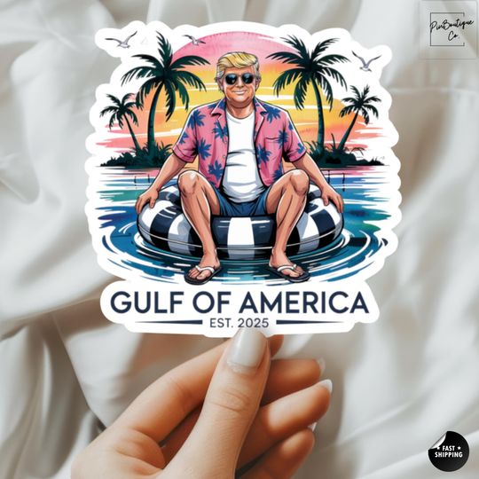 Trump Sticker, Trump Gulf of America Stickers, Funny Trump Summer Stickers,Funny Political Trump Sticker, Trump Beach Sticker, Funny MAGA