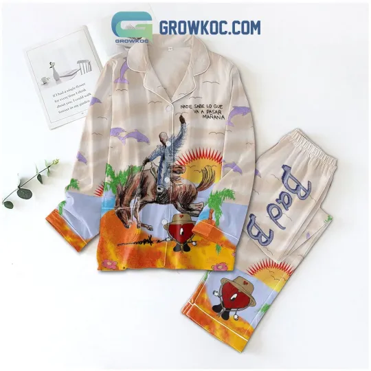Bad Bunny Nadie Sabe Lo Que Va A Pasar Manana Pajamas Set