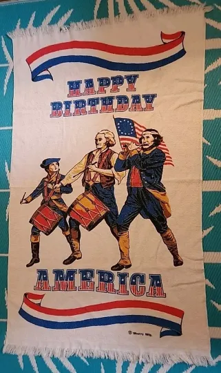 Happy Birthday America ~ Patriotic Beach Towel ~ 1970s ~ Approximate Size 48x29