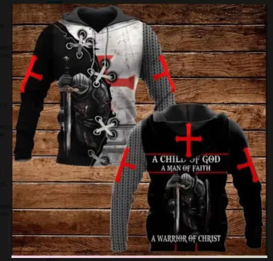 A CHILD OF GOD A MAN OF FAITH A WARRIOR OF CHRIST TEMPLAR Hoodie 3d -all printed