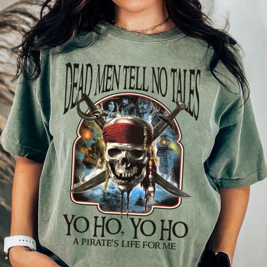 Dead Men Tell No Tales Yo Ho Pirates Life T-Shirt, Spooky Season Shirt, Fall Season Trip Shirt, Halloween Party Tee
